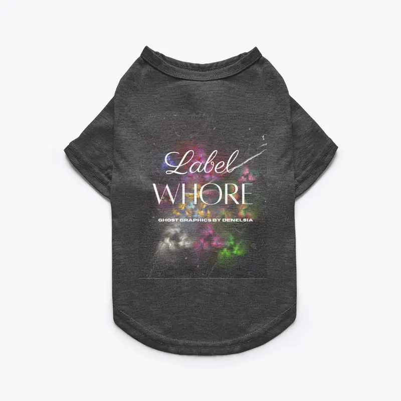 Label Whore